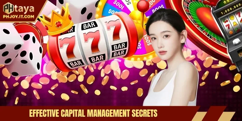 Effective capital management secrets