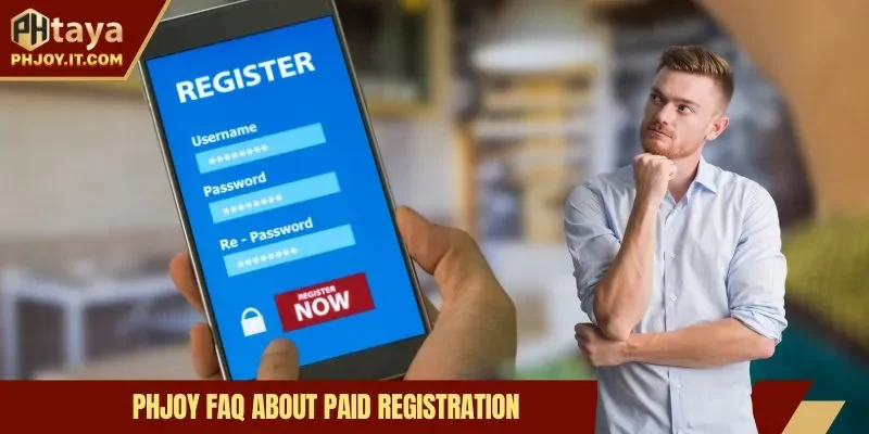 Phjoy FAQ about paid registration