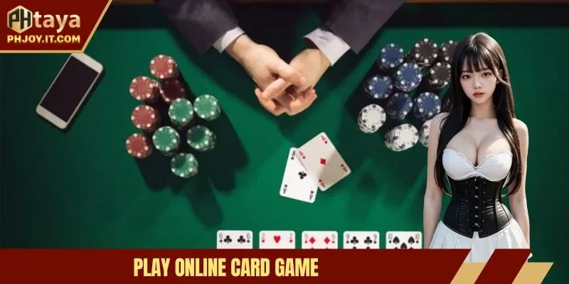 Play Online Card Game – Chance to Win Big 2025